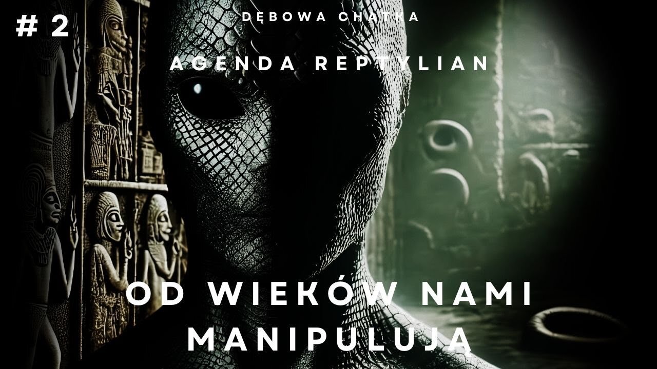 Agenda Reptilian - Część 2 - "Bogowie, Którzy Przybyli Z Nieba Są Wśród Nas"