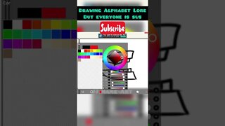 Drawing Alphabet Lore but Everyone is Sus | C #shorts