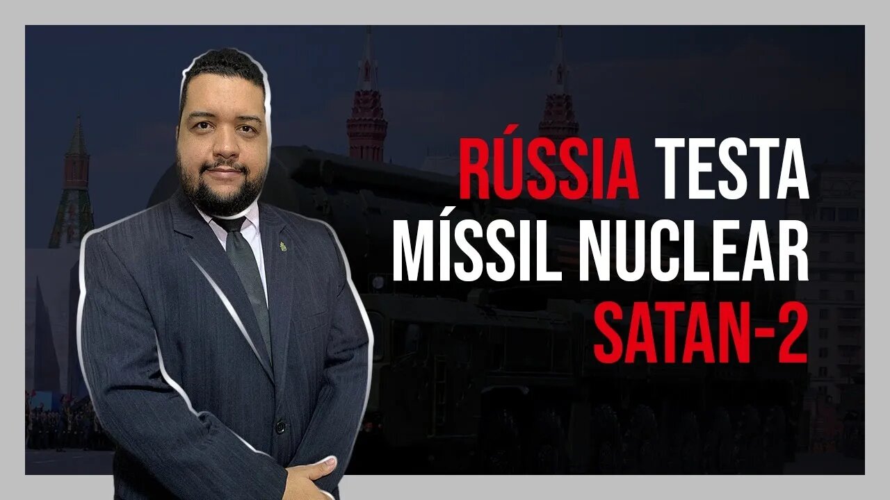 Rússia testa míssil nuclear Satan-2 | Conexão Europa