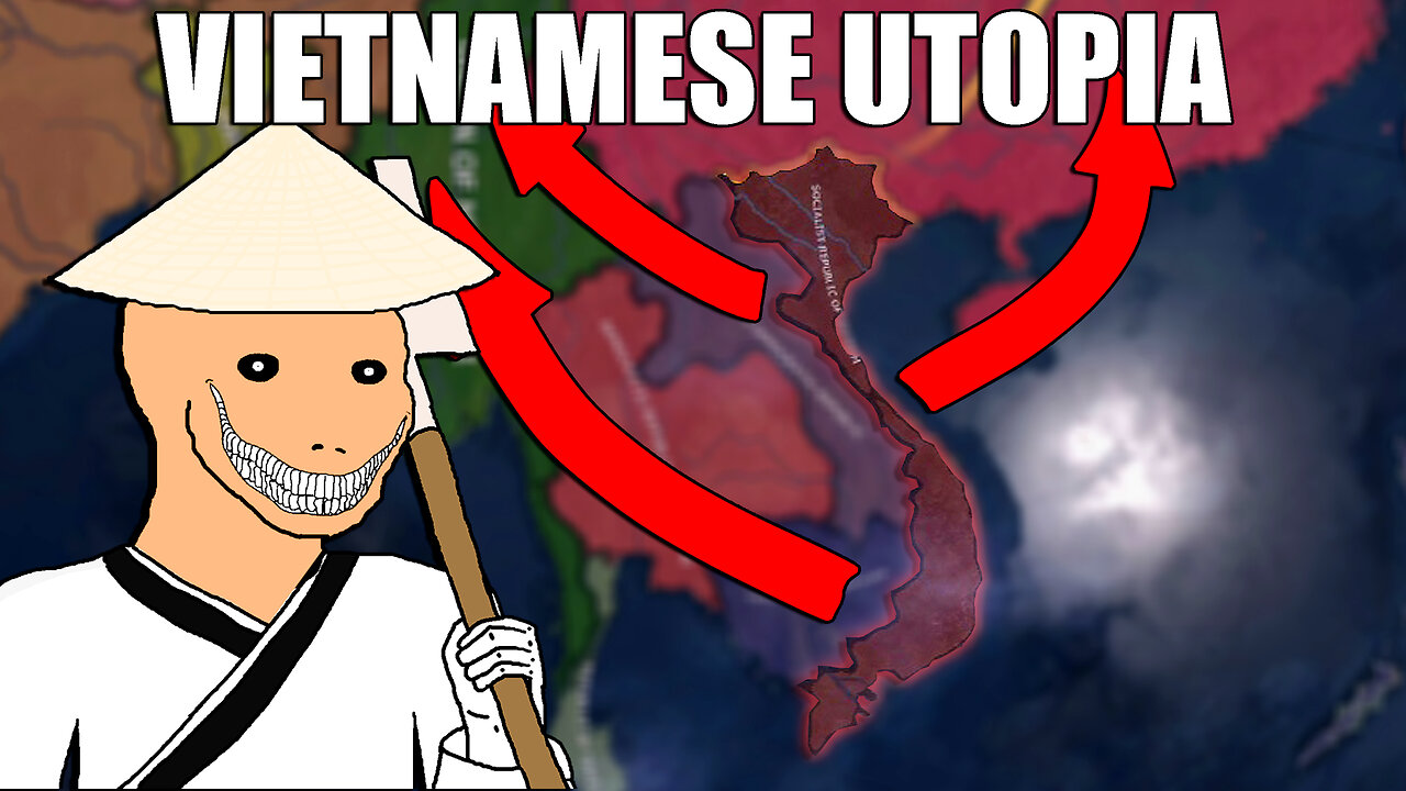 MAKING A VIETNAMESE UTOPIA IN HOI4