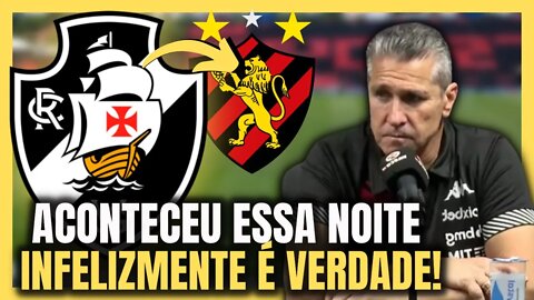 ACONTECEU A NOITE! VASCO CONFIRMA! NOTÍCIAS DO VASCO