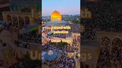 Ye akhri jung hain aqsa ki ab met k rhe ga israil #palistine #karachisindh #food #umairvlogs