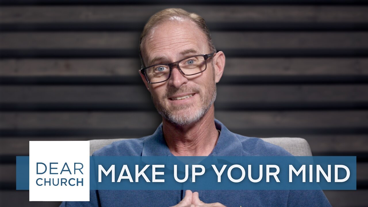 “Make Up Your Mind Ahead of Time” | Dear Church Ep. #179