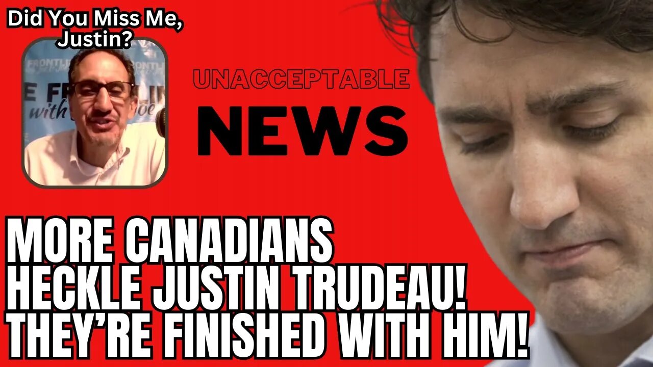 UNACCEPTABLE NEWS: More Protesters, More WOMEN MAD at Trudeau! - Wed, Aug. 30th, 2023