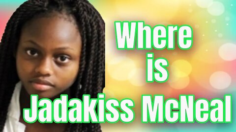 MISSING SINCE 2015 - Where is Jadakiss McNeal?!?! - Cold Case