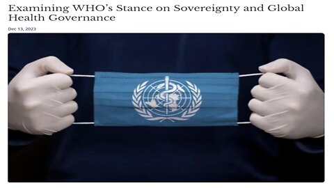 Why Would The US Give The WHO Power Over Its Sovereignty