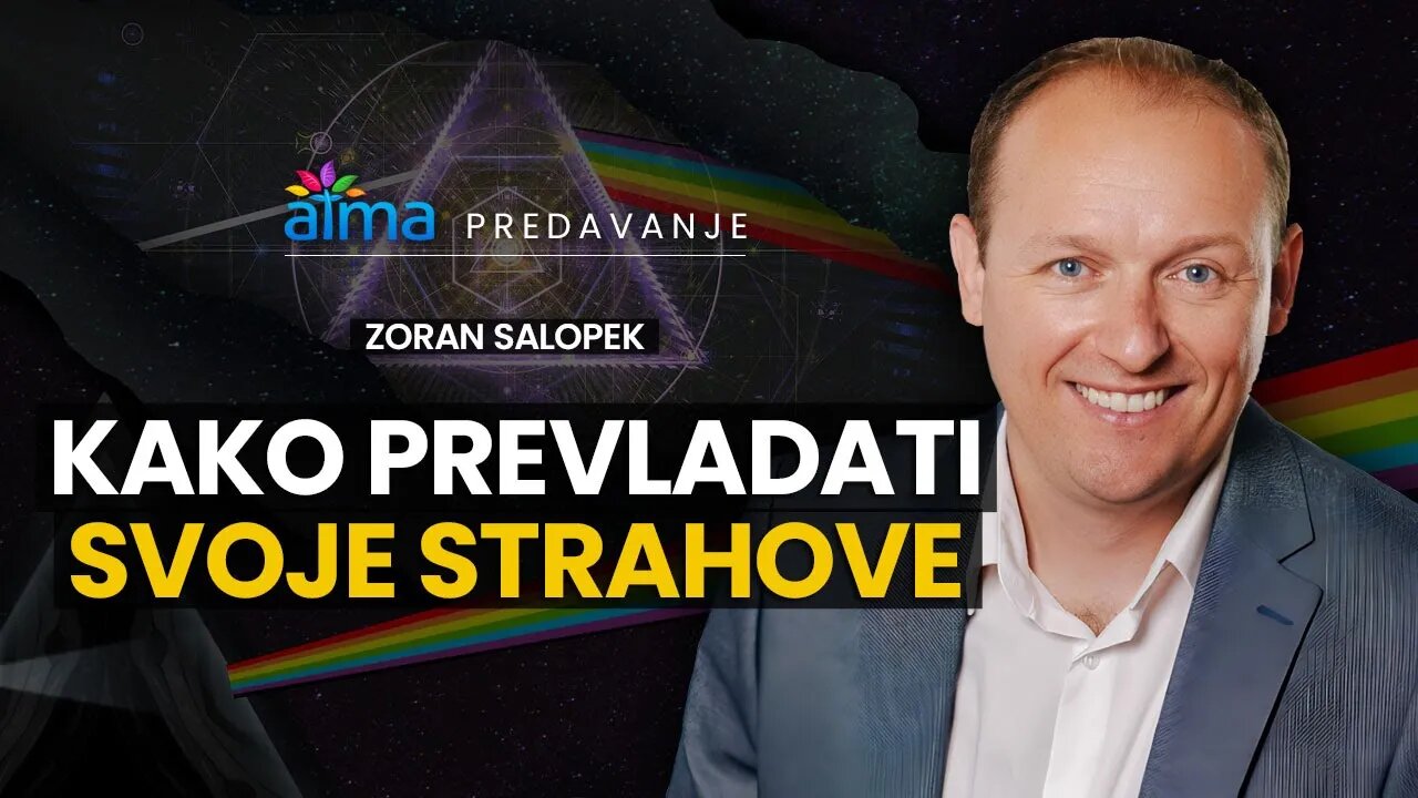 KAKO SE SUOČITI SA SVOJIM STRAHOVIMA / ZORAN SALOPEK PREDAVANJE / ATMA