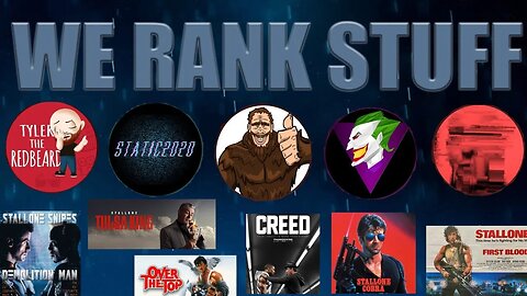 We Rank Stuff Stallone Edition