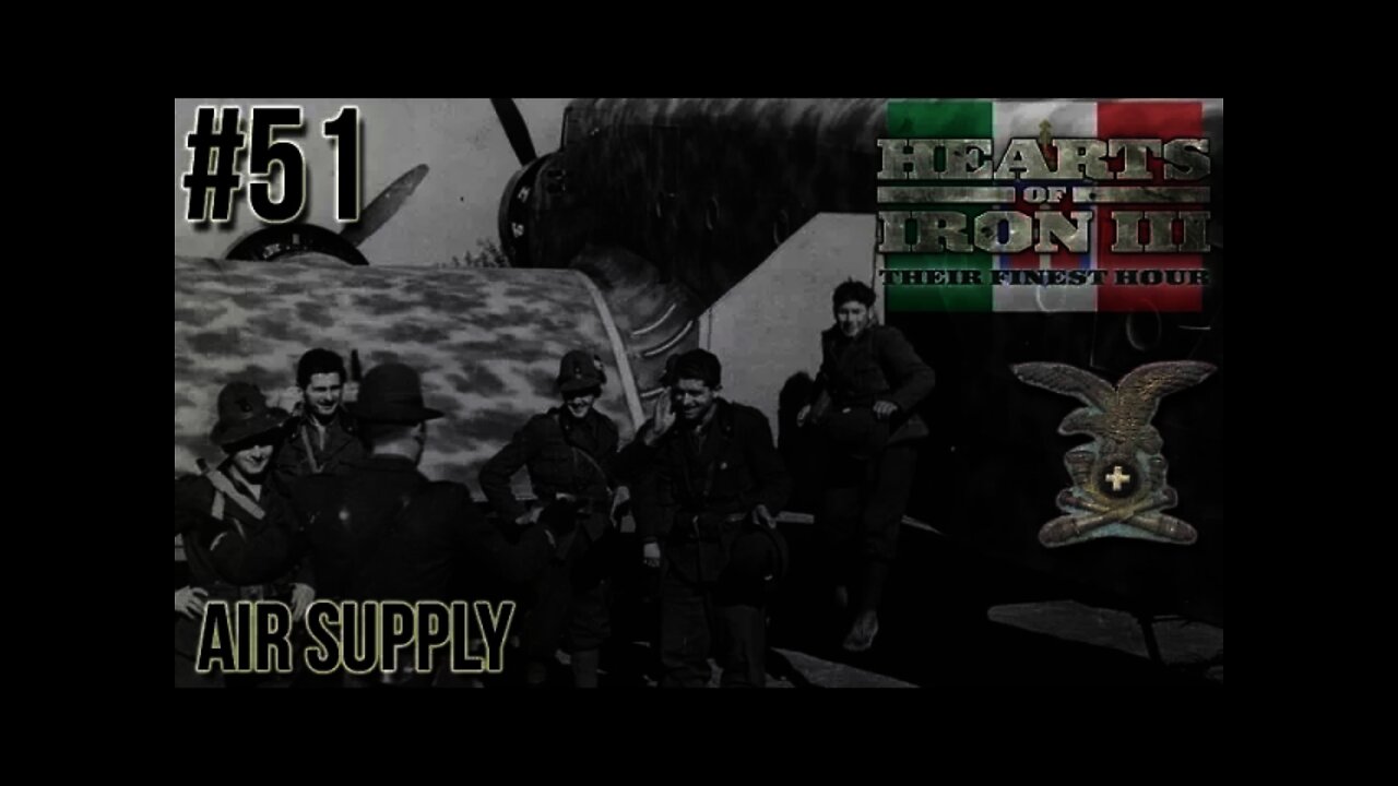 Hearts of Iron 3: Black ICE 9 - 51 - Air Supply!