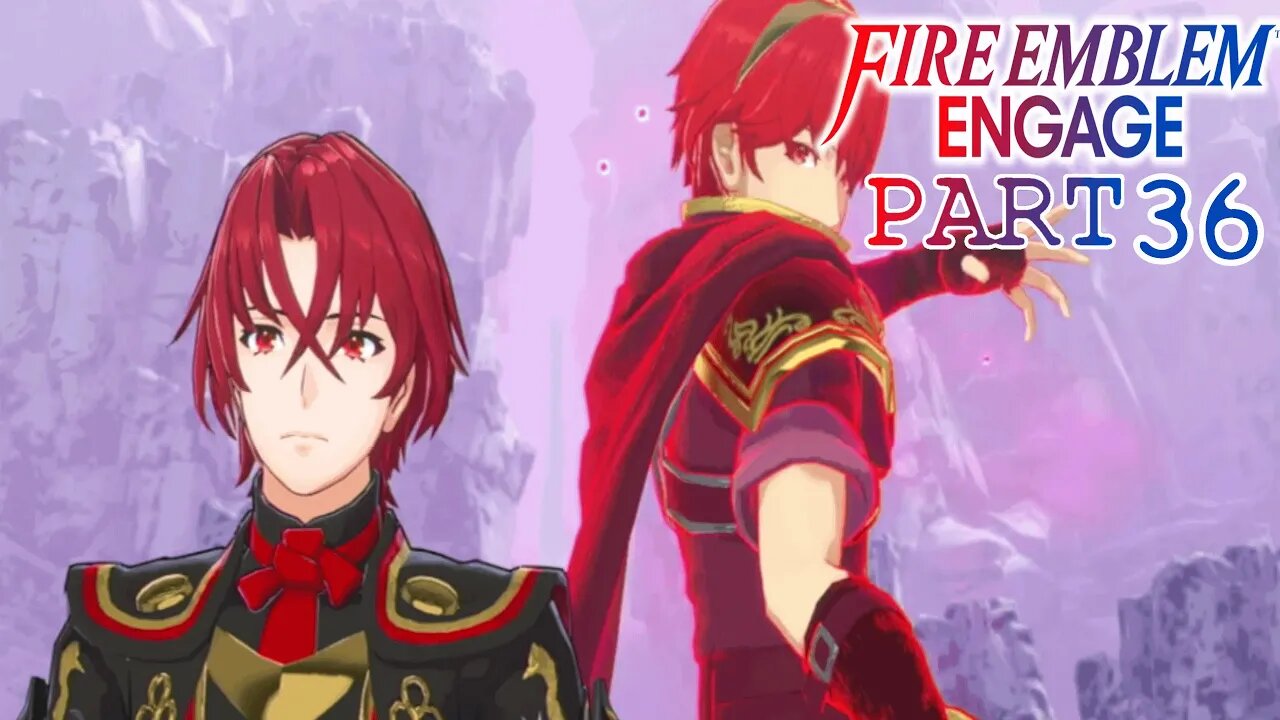 The Past | Fire Emblem Engage | Part 36