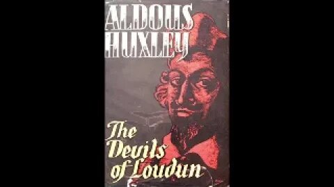 The Devils of loudon by ALDOUS HUXLEY 2 of 2