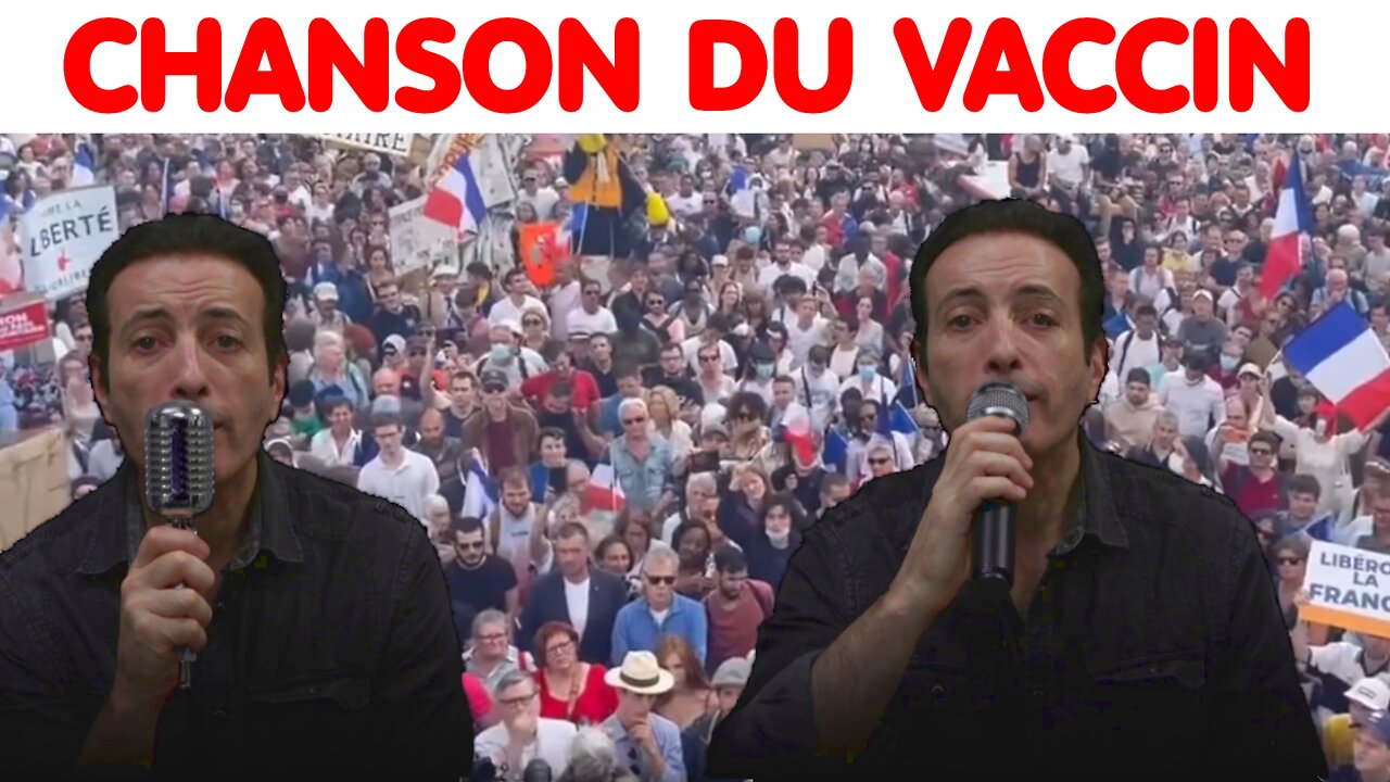 Chanson du Vaccin (24 Juil. 2021)