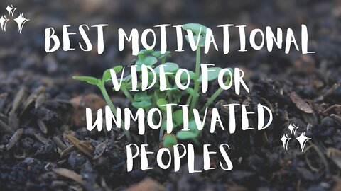 BEST MOTIVATIONAL STORY SO YOU CAN MOTIVATE | MOTIVATIONAL VIDEO