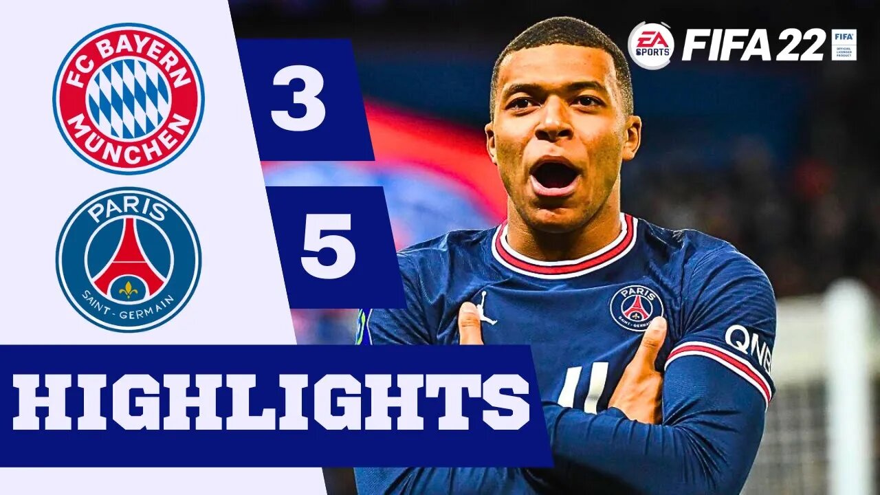 FIFA 22 - Bayern Munich VS PSG | Match Highlights