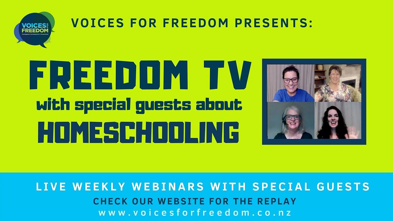 Freedom TV - Homeschooling Special - 14 March 2022