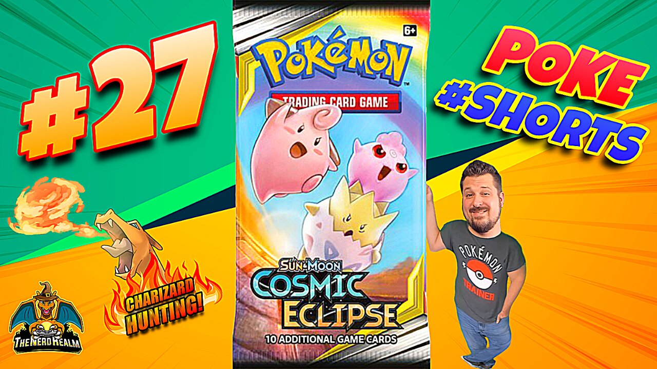 Poke #Shorts #27 | Cosmic Eclipse | Charizard Hunting | Pokemon Cards Opening