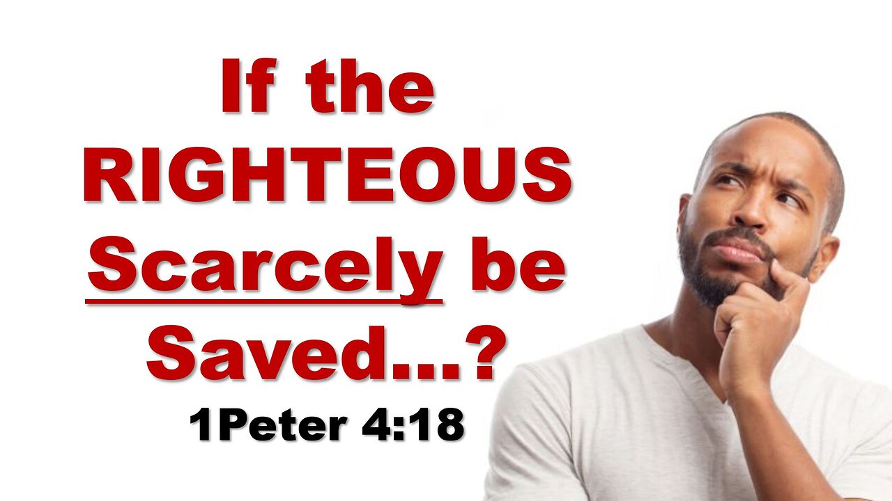 If the Righteous Scarcely be Saved . . . | Torah Menorah