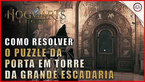 Hogwarts Legacy, Como resolver o puzzle da porta em Torre da Grande Escadaria | Super-Dica