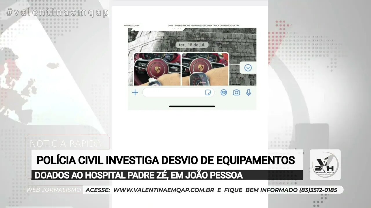 POLÍCIA CIVIL INVESTIGA DESVIO DE EQUIPAMENTOS DOADOS AO HOSPITAL PADRE ZÉ, EM JOÃO PESSOA