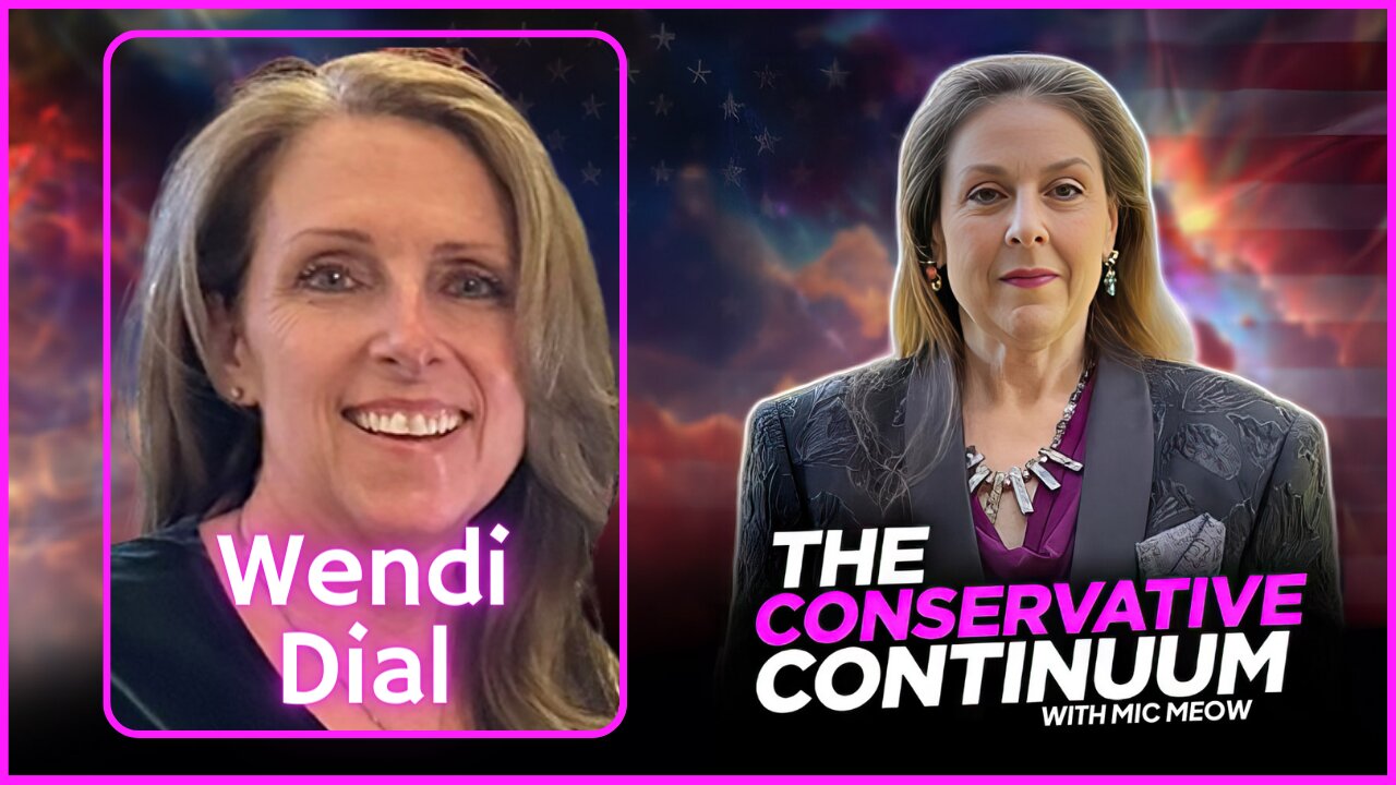 The Conservative Continuum, Ep. 199: "The Bloated Rolls" with Wendi Dial