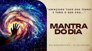 MANTRA DO DIA - ABENÇOOU TUDO QUE TENHO E TUDO O QUE SOU #mantra #mantradodia #espiritualidade