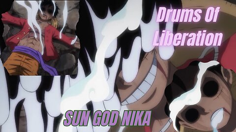 Drums of Liberation | Luffy's Gear 5 | Luffy's awakening # One Piece #anime