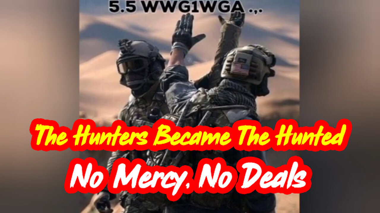 5:5 The Hunters Became The Hunted - No Mercy, No Deals