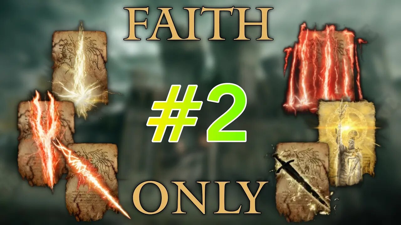 Leveling Only Faith | Pt. 2 | Elden Ring