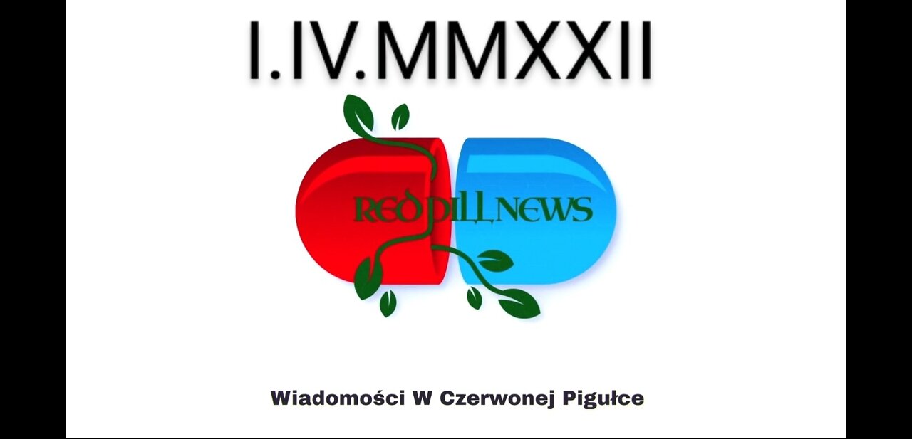 Red Pill News | Wiadomości W Czerwonej Pigułce 04.01.2022