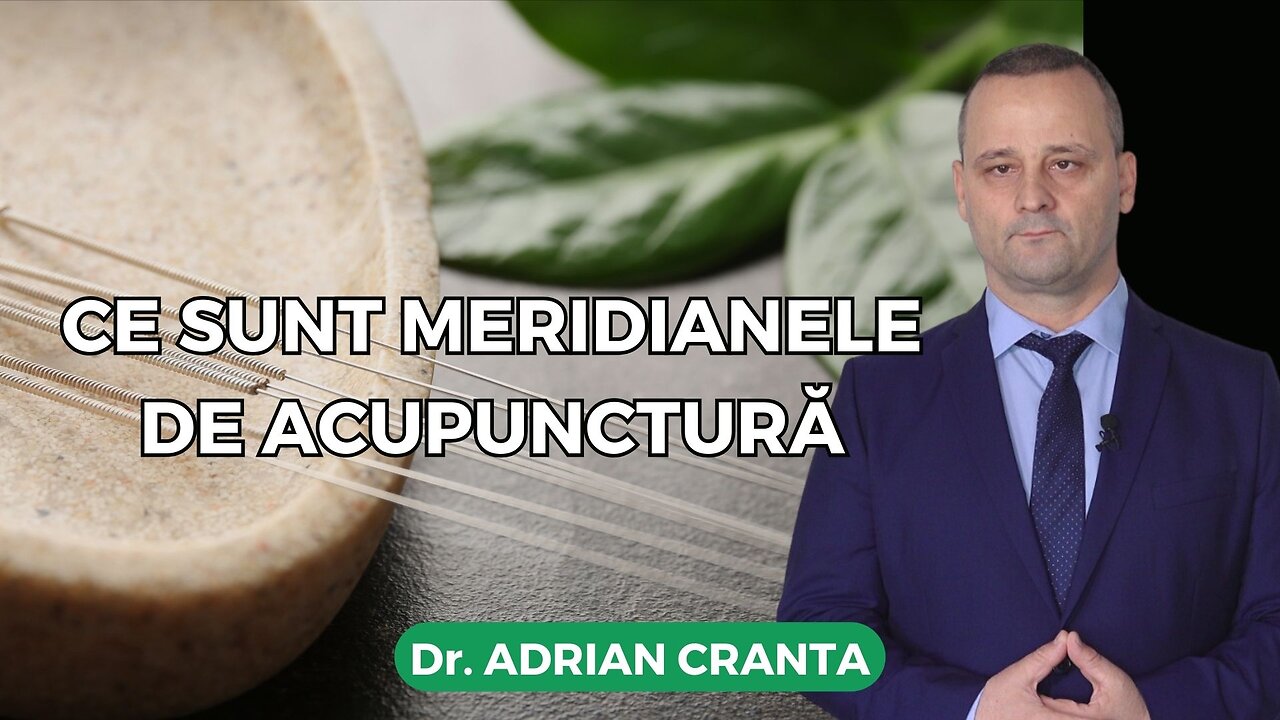 Ce sunt meridianele de acupunctură