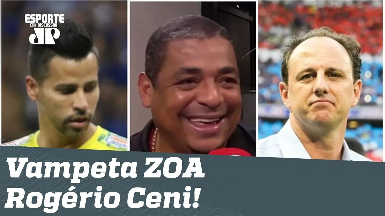 Vampeta ZOA Rogério Ceni: "só não vai sacar o Fábio do Cruzeiro, hein?"