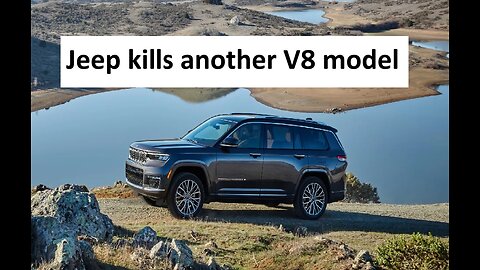Jeep killing the V8 as they kill Hemi Grand Cherokee