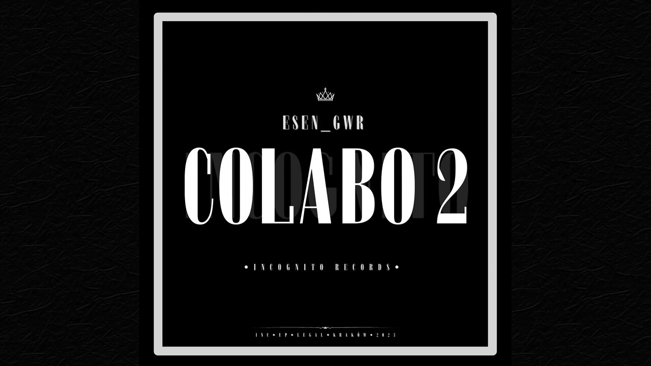 COLABO 2 - esen_gwr (skrecze Dj Zel)