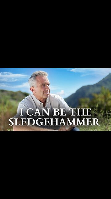RFK Jr. Is The Sledgehammer Feared By Corrupt Powers