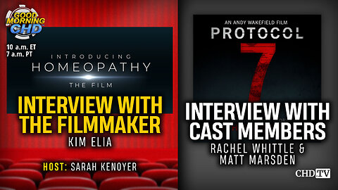 Introducing Homeopathy: Interview with the Filmmaker + Protocol 7: Interview with Cast Members