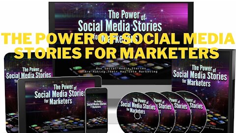 The Power of Social Media Stories for Marketers