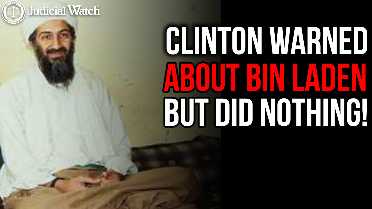 9/11 Facts — Clinton Blew it On Bin Laden!