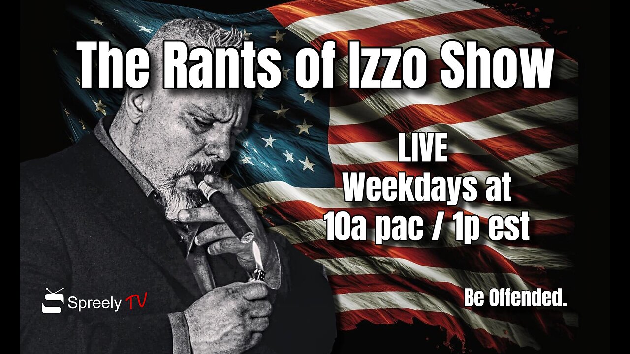 The Rants of Izzo Show LIVE! 03/29/24