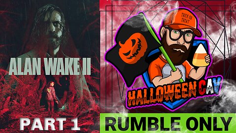 HAPPY HALLOWEEN | ALAN WAKE 2 | #1 | RUMBLE ONLY