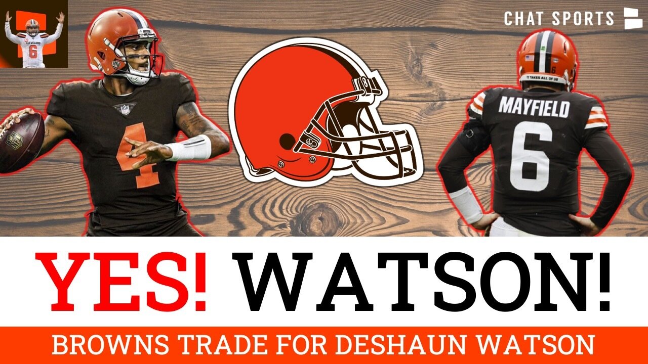 ALERT: Deshaun Watson TRADED To Cleveland Browns In BLOCKBUSTER NFL Trade | Cleveland Browns News