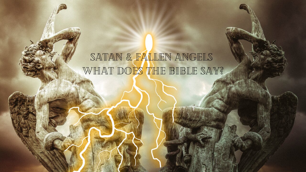 The Untold Truth about Satan & Fallen Angels