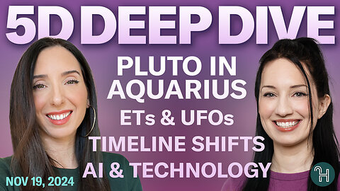 ⭐️ 5D DEEP DIVE Nov 19 • PLUTO IN AQUARIUS: ETs & UFOs, Timeline Shifts, AI & Technology & Awakening