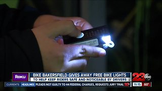Bike Bakersfield give away free bike lights
