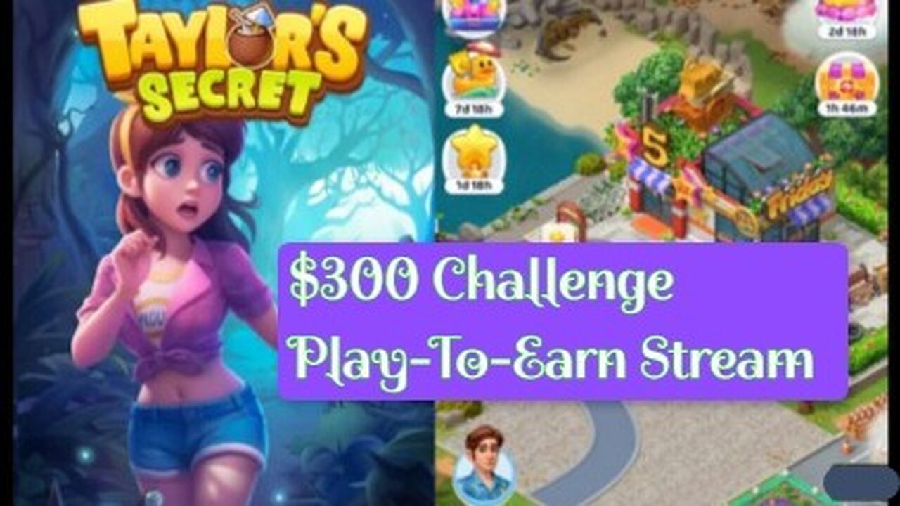 Taylor's Secret: Merge Story | $300 Challenge play2earn Stream #2 LvL 13