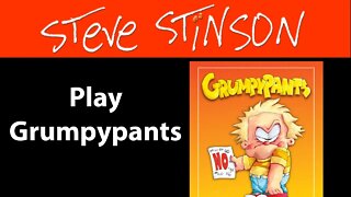 Grumpypants by Steve Stinson