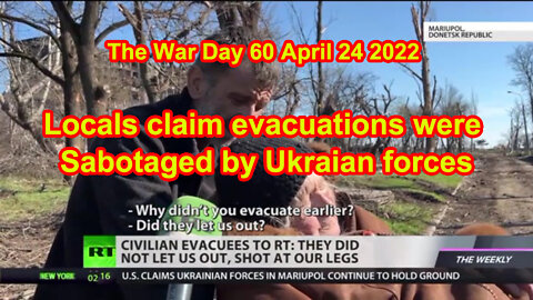 Locals claim evacuations were sabotaged by Ukraian forces