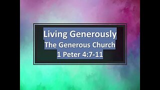 Living Generously part 4