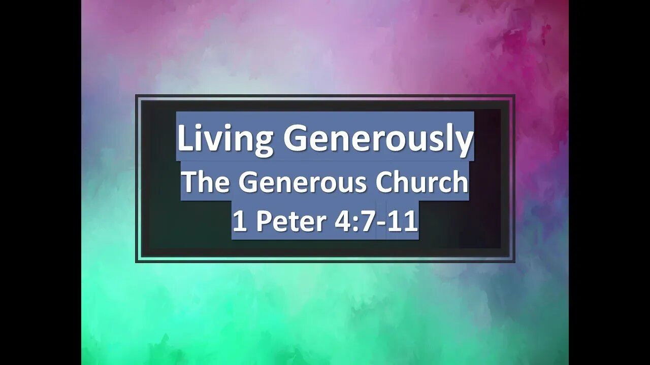 Living Generously part 4