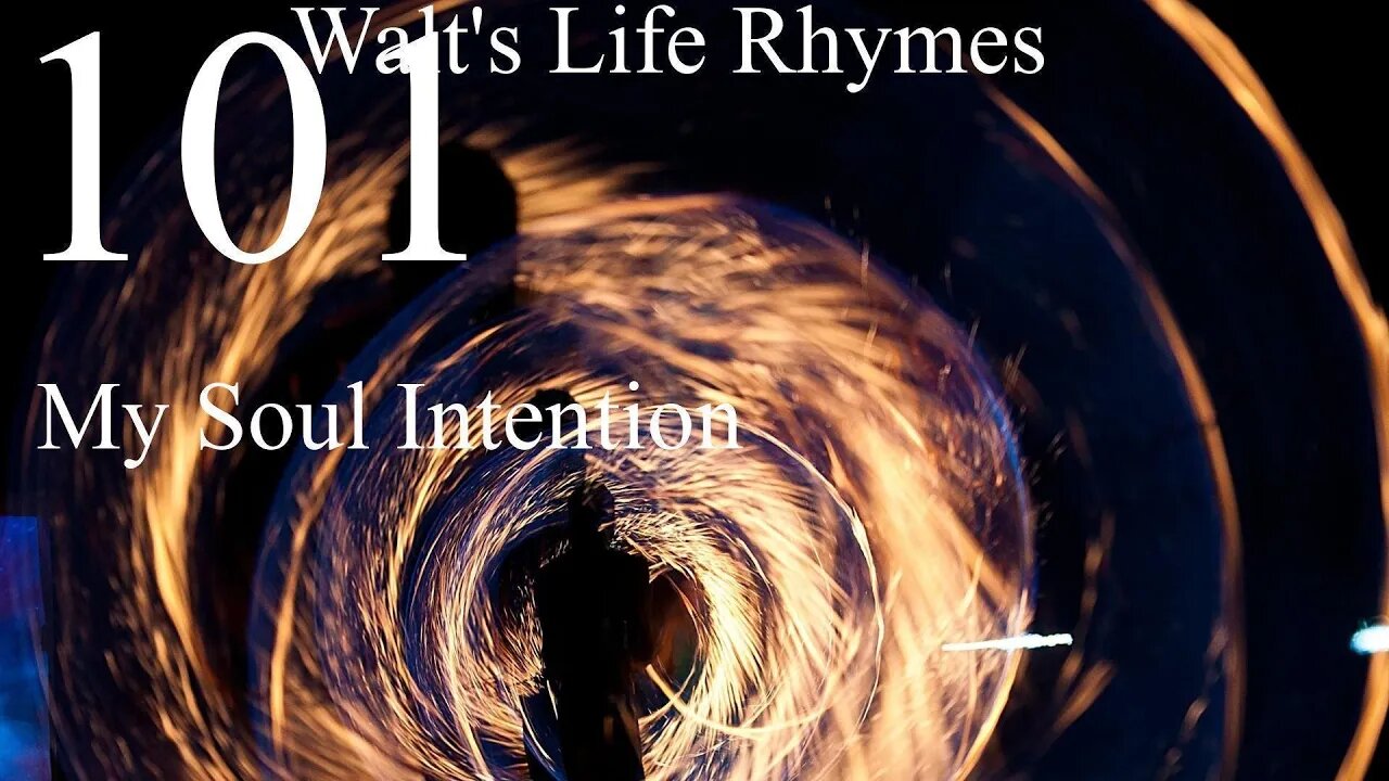 101-My Soul Intention