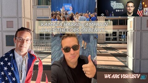 Kamala Harris Campaign Calls 📞 The Cops On Benny... #VishusTv 📺